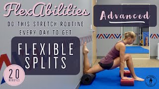 Stretch Like A Contortionist 20 Min Advanced Leg Stretching Routine Flexabilities