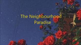 paradise the neighbourhood lyric｜Búsqueda de TikTok