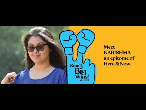 Karishma - an epitome of living in here & now | Down Syndrome Awareness Month|Small Big Wins Podcast