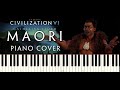 Civilization 6  gathering storm  maori theme  piano cover