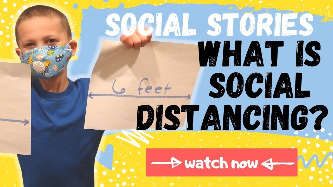 WHAT IS SOCIAL DISTANCING? // Social stories for Autism 2020