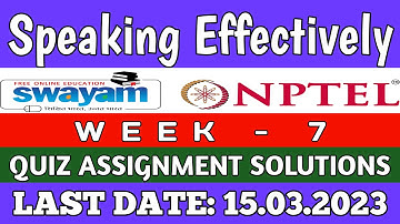 Speaking Effectively | NPTEL | Week 7 Assignment 7 Solution | Jan 2023