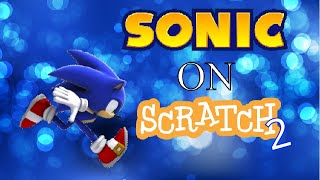 Sonic on Scratch №2 [Original Upload]