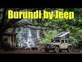 Exploring Burundi Overland (Epic three year Africa circumnavigation! 42/53)