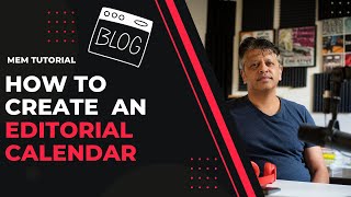 Mem Tutorial: How to Build an Editorial Calendar News