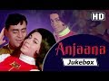 Anjaana Songs (1969) | Rajendra Kumar - Babita | Laxmikant-Pyarelal Hits Songs VIDEO JUKEBOX [HD]
