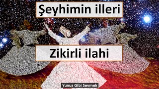 Şeyhimin illeri uzaktır yolları | Zikirli ilahi | Yunus Emre ilahileri (Ks) Resimi