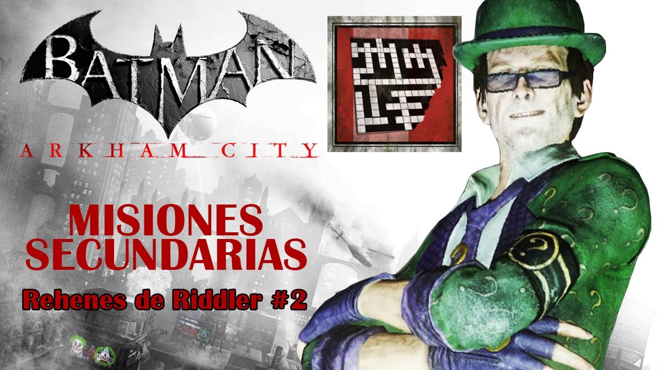 Batman Return to Arkham City | Misiones Secundarias | 