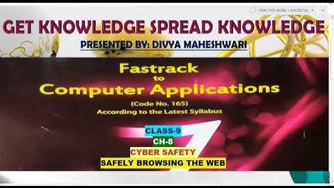 FASTRACK TO COMPUTER APPLICATIONS PART-4 CLASS-9  CH-8 CYBER SAFETY