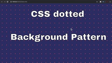 Amazing dotted CSS Background [HTML and CSS TUTORIAL] for beginners