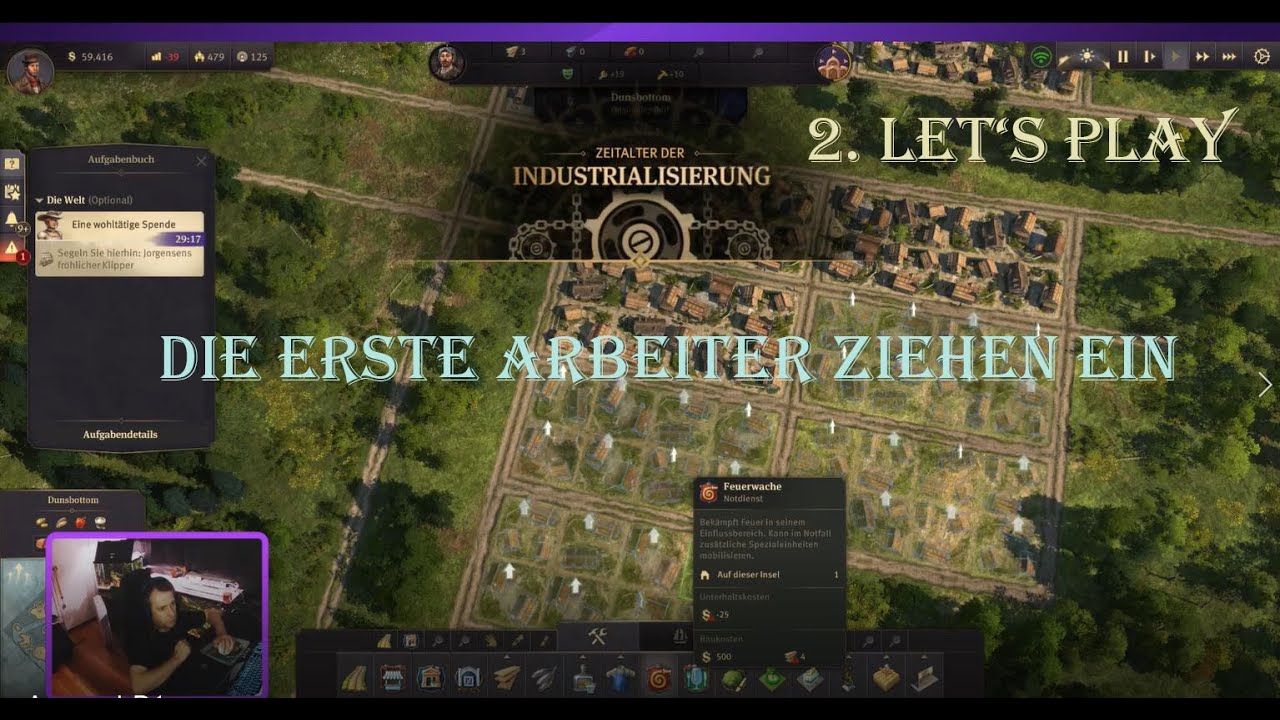 Die ersten Arbeiter ziehen ein 2.LP Anno 1800 YouTube