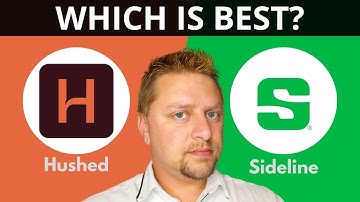 Hushed vs Sideline | Which is Best in 2025?