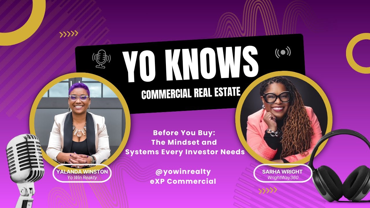 Before You Buy The Mindset and Systems Every Investor Needs  Yo Knows ft  Sarah Wright of WrightWay3