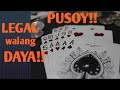 PAANO MANALO SA PUSOY NG WALANG DAYA?