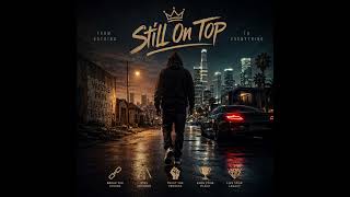 Still On Top - Official Audio - YouTube