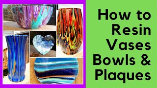 How to Seal Vases, Bowls, & Plaques with Resin