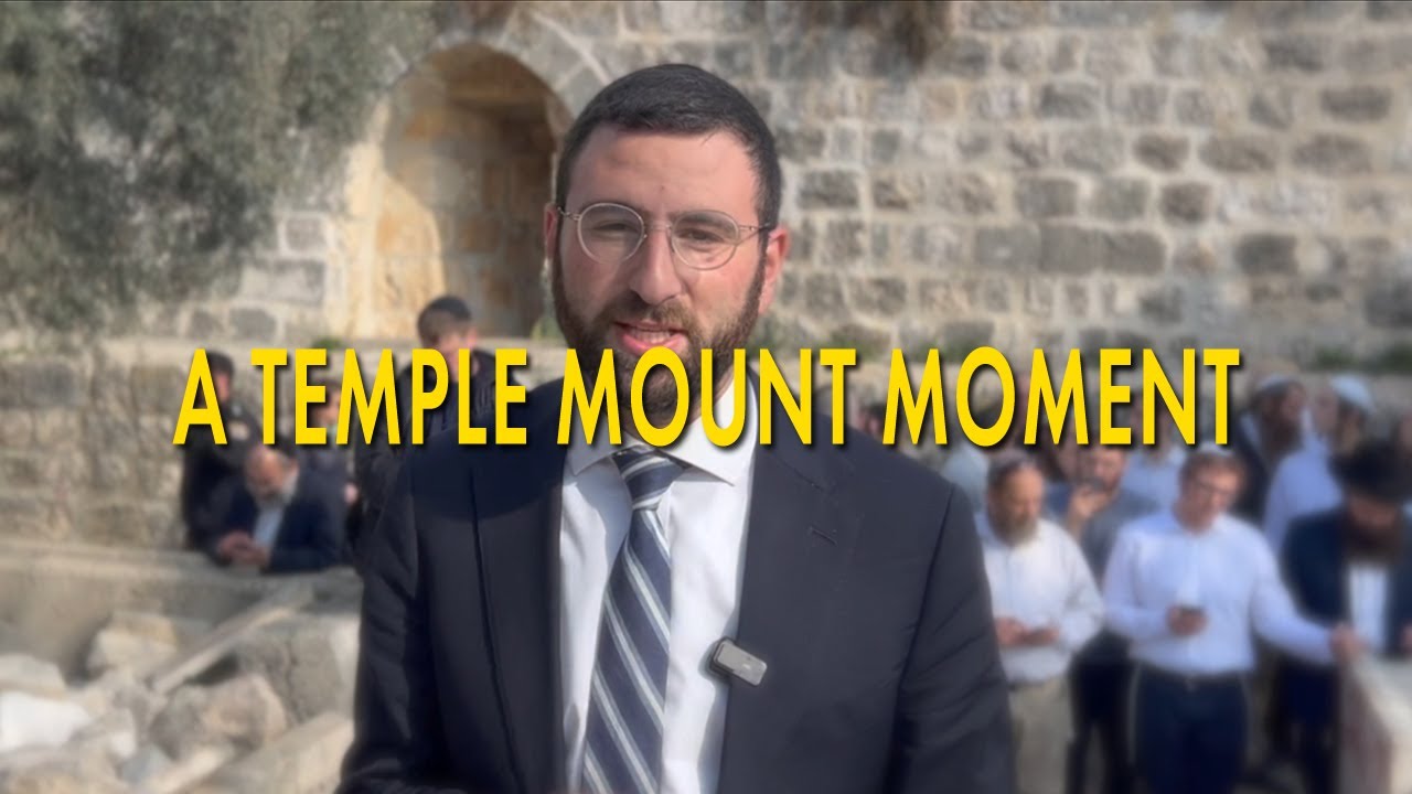 A Temple Mount Moment: The Mincha Prayer on the East of the Holy Temple!