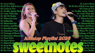 Sweetnotes Nonstop Playlist 2025 Best Of Opm Love Songs 2025 Opm Hits Non Stop Playlist 2025