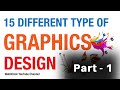 Types of Graphics Design | 15 Different Graphics Design | Type of Graphics Design jobs