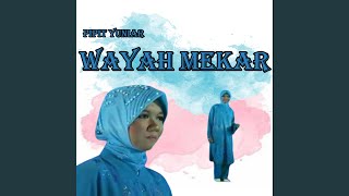 Wayah Mekar