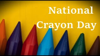 National Crayon Day (March 31) - Activities and How to Celebrate National Crayon Day