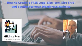 How to Create a FREE Logo, Site Icon, Site Title and Tagline for your WordPress Website Wealth