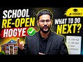 SCHOOL RE-OPEN HOGYE ✅ WHAT TO DO NEXT? | JR TUTORIALS |