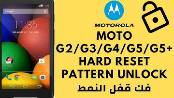 MOTO G2 | G3 |G4 | G5 | G5+ HARD RESET | MOTOROLA FACTORY RESET | MOTO G3 PATTERN UNLOCK _ DONE