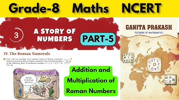 Grade 8 Maths Ganita Prakash Chapter 3 A Story of Numbers | Part 5 #grade8math