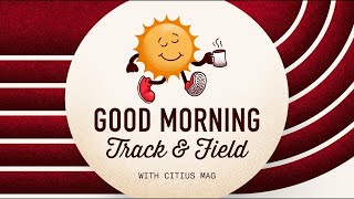 Famous Good Morning Track and Field: Day 2 — Live From Worlds | Tokyo 25 Wealth