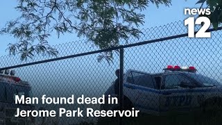 NYPD: Unidentified man's body found in Jerome Park Reservoir of The Bronx | News 12