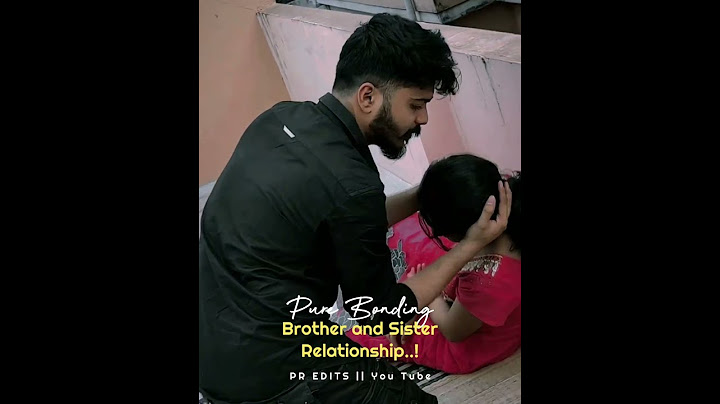 Brother ❤️ Sister Bonding 😻 || WhatsApp status 🤗 || PR EDITS || Cutest bond💕