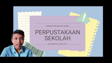 Database Manajemen System Perpustakaan Sekolah