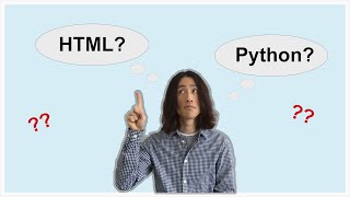 Python? HTML? Which language should I learn first?