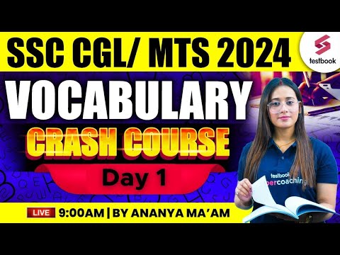 SSC CGL/ MTS 2024 | SSC CGL/MTS VOCABULARY CRASH COURSE | Day 1 | By Ananya Ma'am