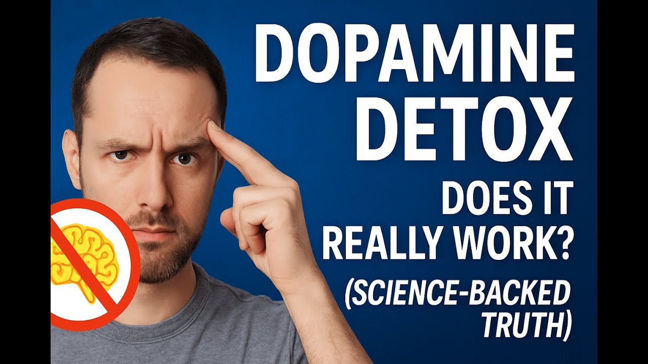 Dopamine Detox: Does It Really Work? (Science-Backed Truth)