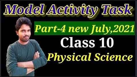 Class 10 Physical Science Model Activity Task Part New