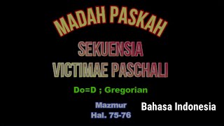 MADAH PASKAH (Sekuensia), VICTIMAE PASCHALI | Do=D; Gregorian | Bahasa Indonesia
