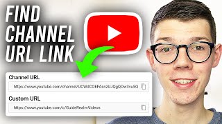 How To Find YouTube Channel URL Link - Full Guide
