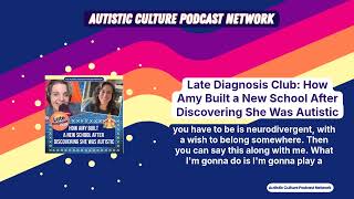 Late Diagnosis Club How Amy Built a New School After Discovering She Was Autistic Autistic