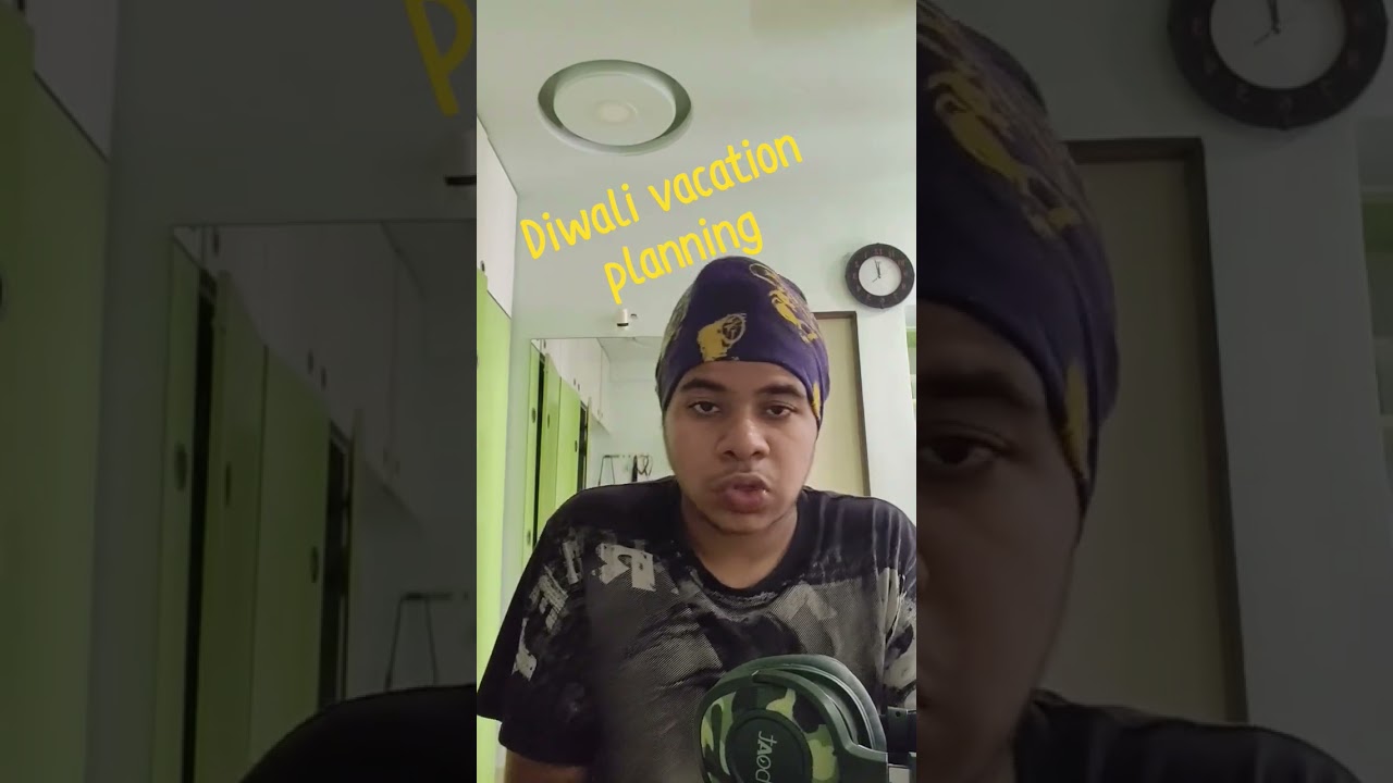 Diwali Vacation planning. 