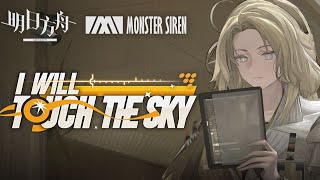 《 Arknights 》OST [I Will Touch The Sky] | Kristen Theme