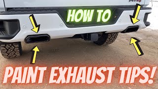 How to Paint Your Chrome Exhaust Tips  DIY! GMC Sierra / Chevy Silverado