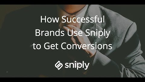 Learn How Successful Companies Use Sniply for Marketing