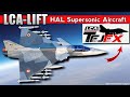 LCA LIFT - HAL's New Supersonic Fighter Aircraft | LCA-SpORT & HAL TejEX