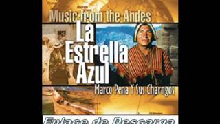 Marco peña y sus charangos - La estrella Azul