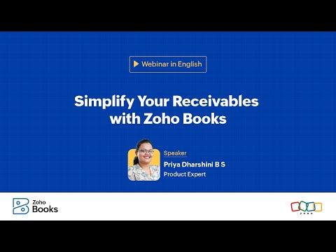 3.1 Simplify Your Receivables (Sales & Invoicing) — Zoho Books video lesson