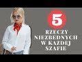 5 PONADCZASOWYCH RZECZY, które musisz mieć w swojej szafie!