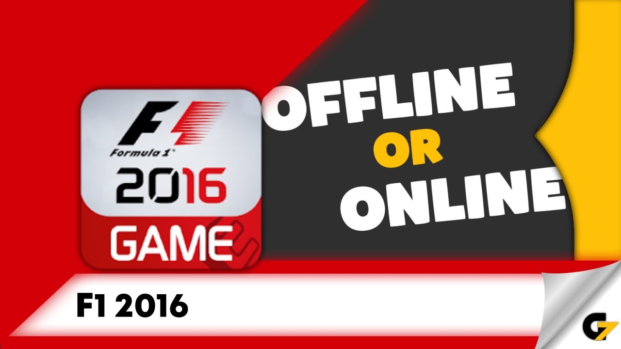 F1 2016 game offline or online ?