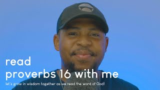 read proverbs 16 with me | read the bible to me | bible for sleep | firstfive | kristoff hart